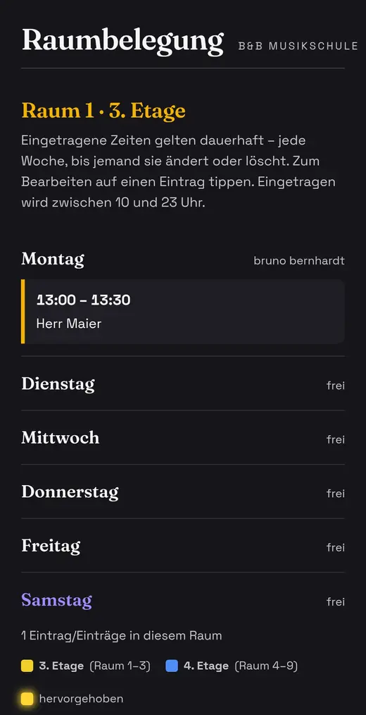 Wochenansicht von Raum 1 auf der 3. Etage mit einem Eintrag am Montag von 13:00 bis 13:30 und freien Tagen von Dienstag bis Samstag