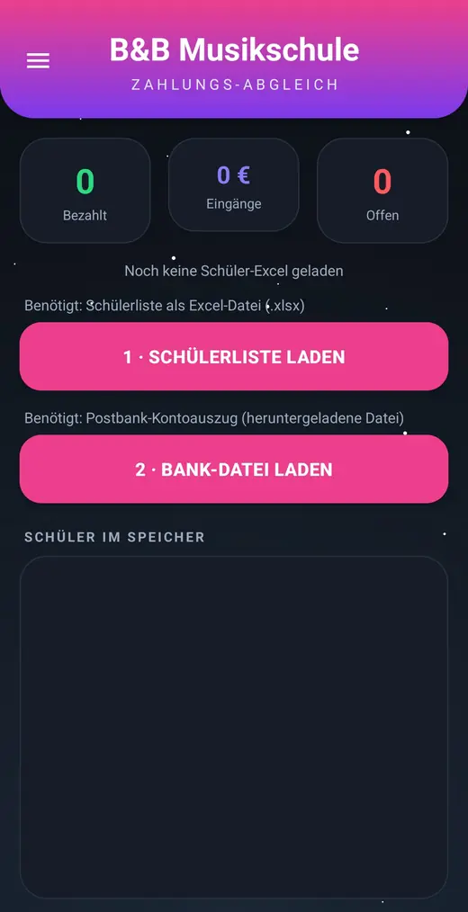 Startbildschirm des Zahlungs-Abgleichs mit den Zählern Bezahlt, Eingänge und Offen und den Knöpfen zum Laden von Schülerliste und Bank-Datei